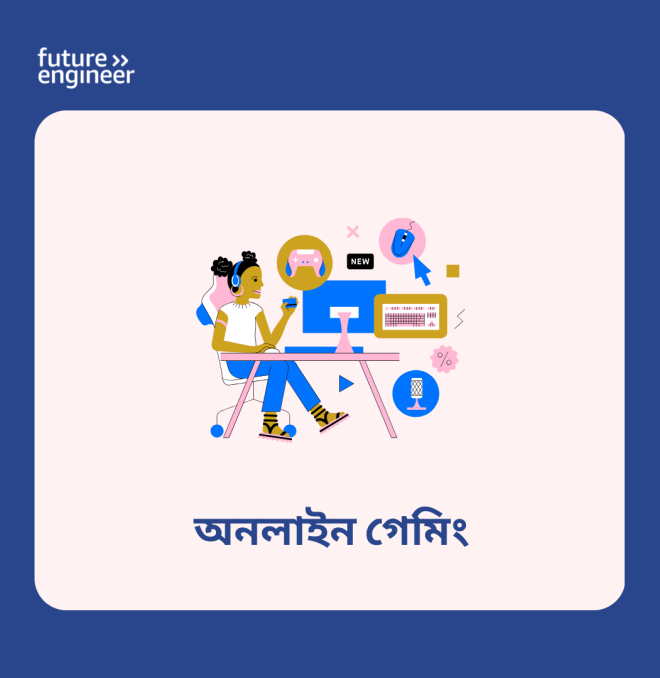 8-12 Navigating Online Gaming_Bengali.png